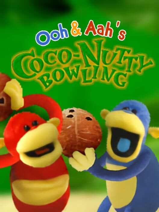 Обложка Ooh and Aah's Coconutty Bowling