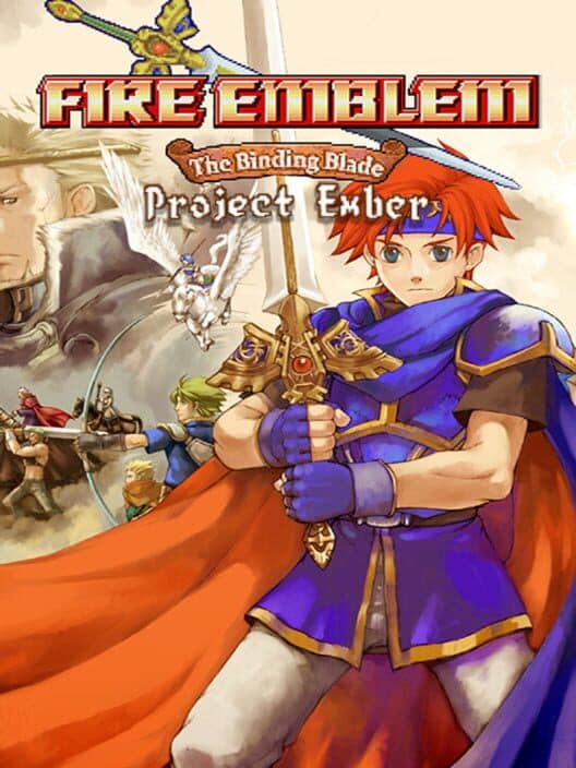 Обложка Fire Emblem: The Binding Blade - Project Ember
