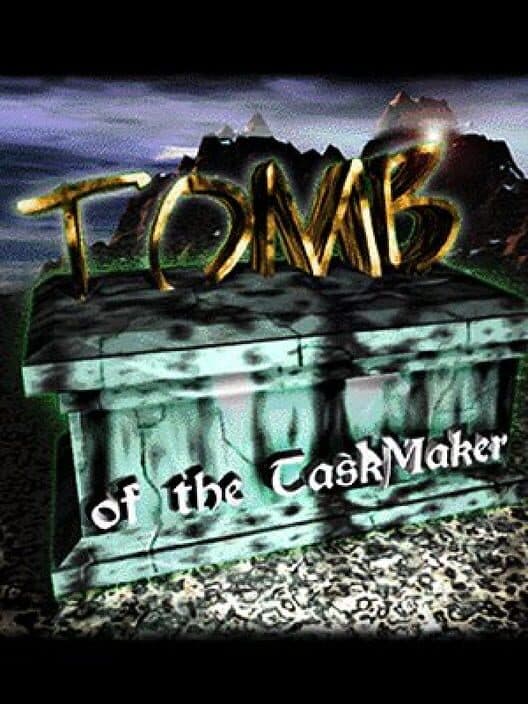 Обложка Tomb of the TaskMaker