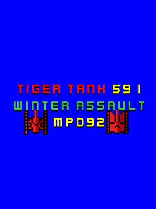 Обложка Tiger Tank 59 I: Winter Assault MP092