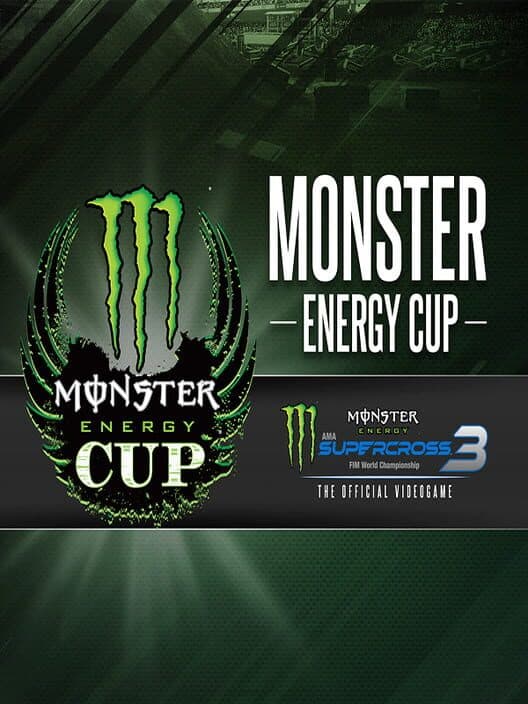 Обложка Monster Energy Supercross: The Official Videogame 3 - Monster Energy Cup
