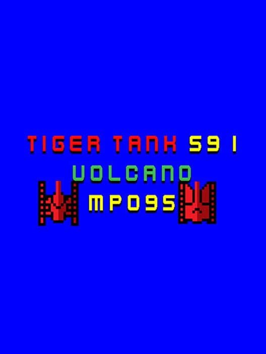 Обложка Tiger Tank 59 I: Volcano MP095