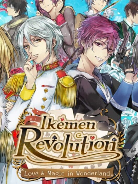 Обложка Ikemen Revolution: Love & Magic in Wonderland