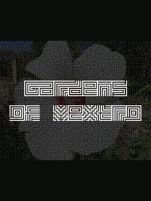 Обложка Gardens of Vextro