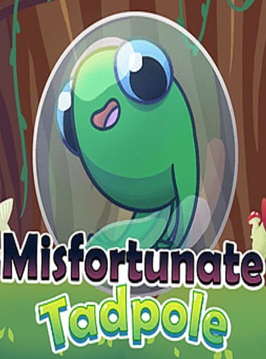 Обложка Misfortunate Tadpole