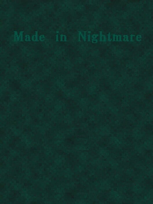 Обложка Made in Nightmare