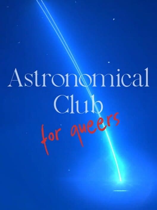 Обложка Astronomical Club for Queers