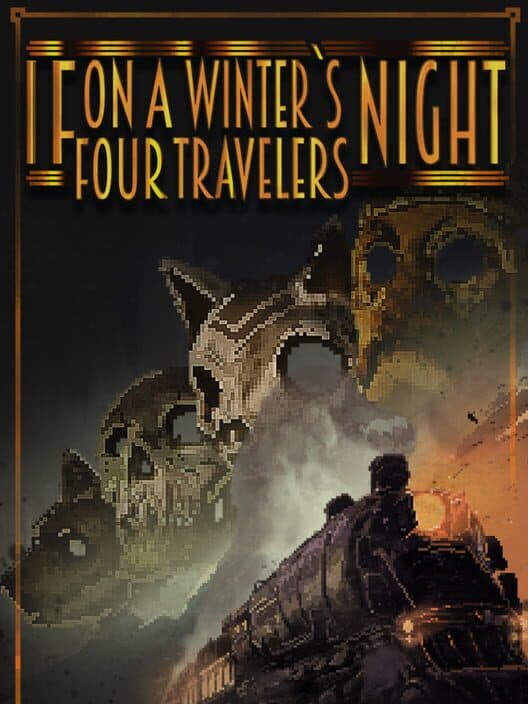 Обложка If on a Winter's Night, Four Travelers