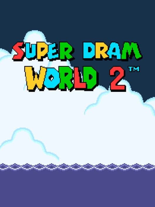 Обложка Super Dram World 2
