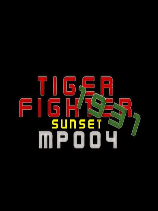 Обложка Tiger Fighter 1931: Sunset MP004