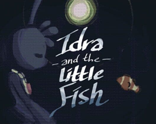 Обложка Idra and the Little Fish