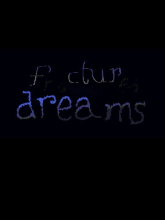 Обложка Fractured Dreams