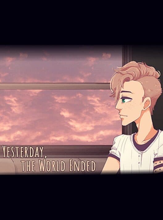Обложка Yesterday, the World Ended