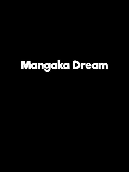 Обложка Mangaka Dream