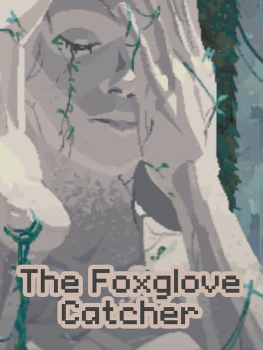Обложка The Foxglove Catcher