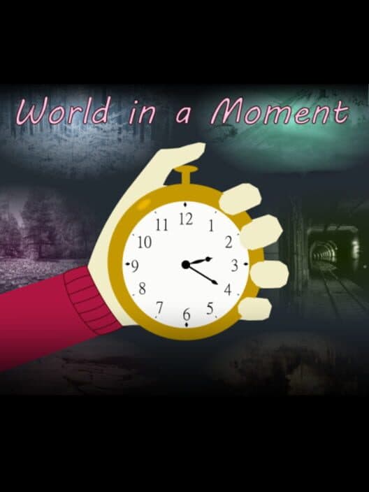 Обложка World in a Moment