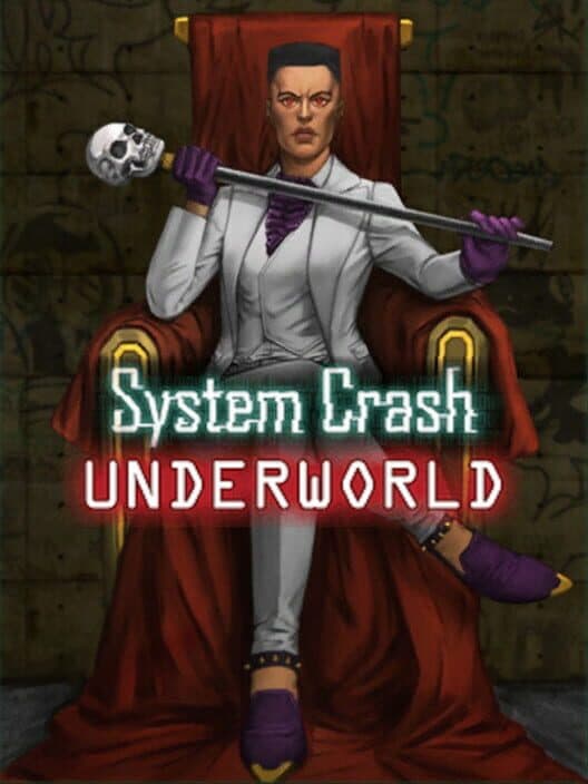 Обложка System Crash: Underworld