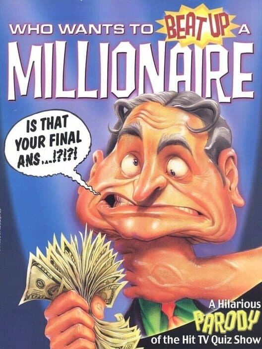 Обложка Who Wants to Beat Up a Millionaire