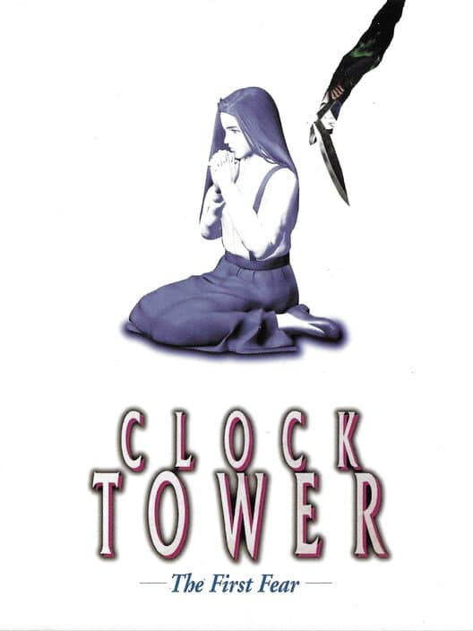 Обложка Clock Tower: The First Fear
