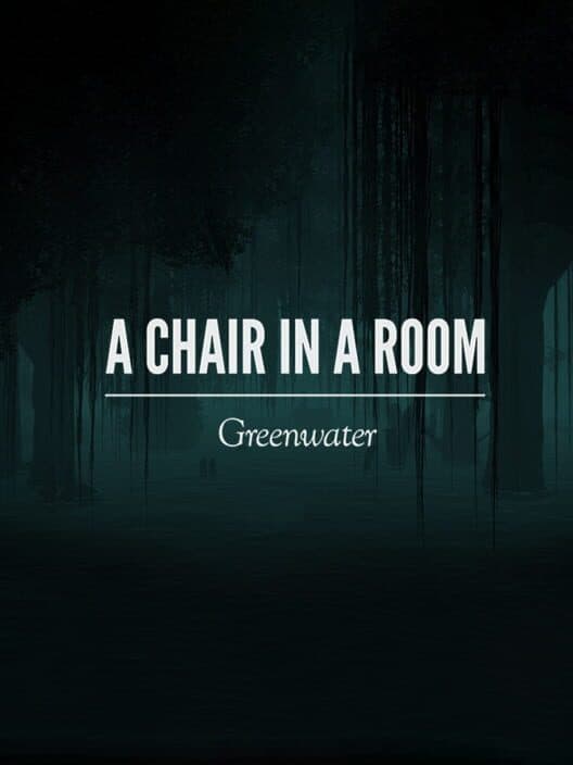 Обложка A Chair in a Room: Greenwater