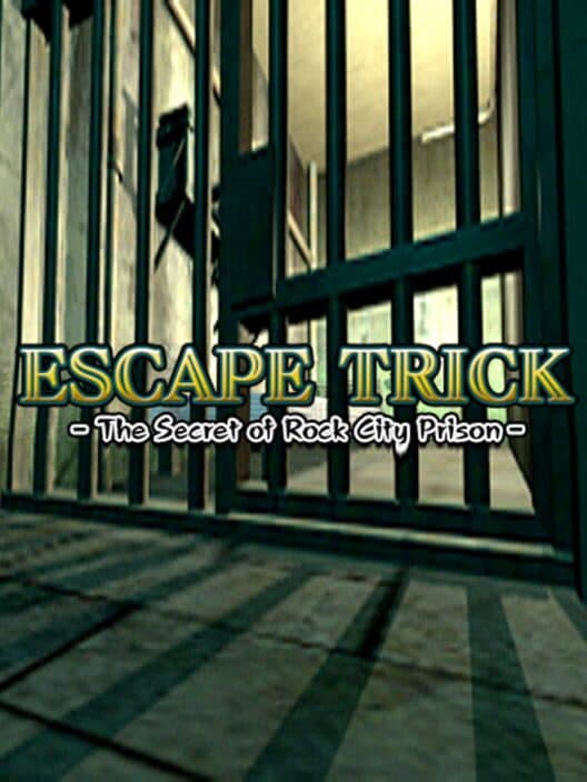 Обложка Escape Trick: The Secret of Rock City Prison