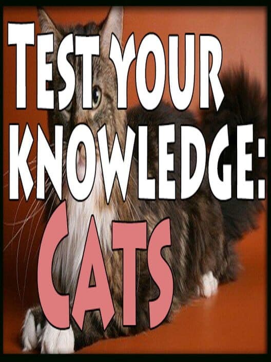Обложка Test Your Knowledge: Cats