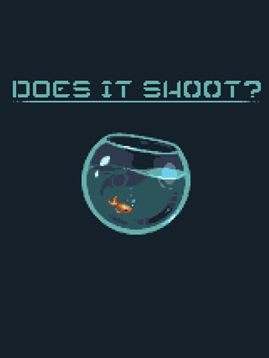 Обложка Does It Shoot?