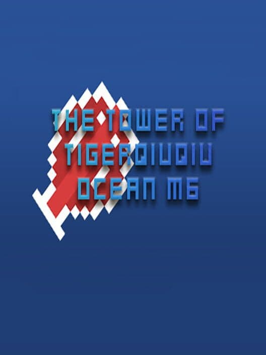 Обложка The Tower of TigerQiuQiu 2: Ocean M6