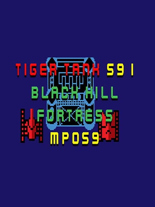 Обложка Tiger Tank 59 I: Black Hill Fortress MP059