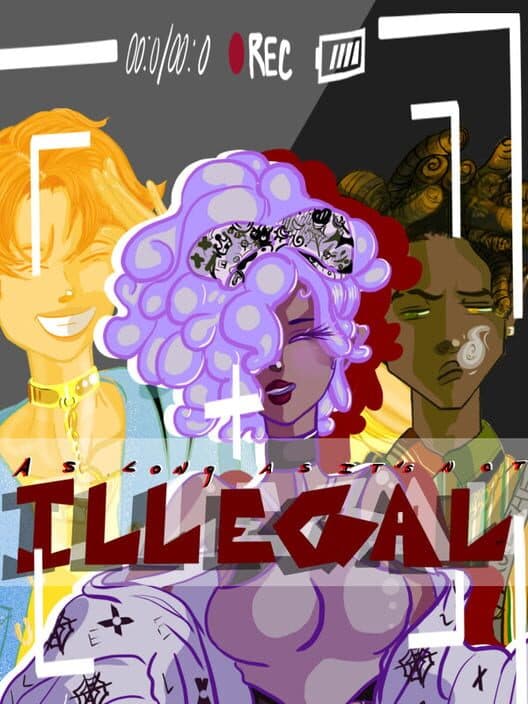 Обложка As Long As It's Not Illegal: Act I
