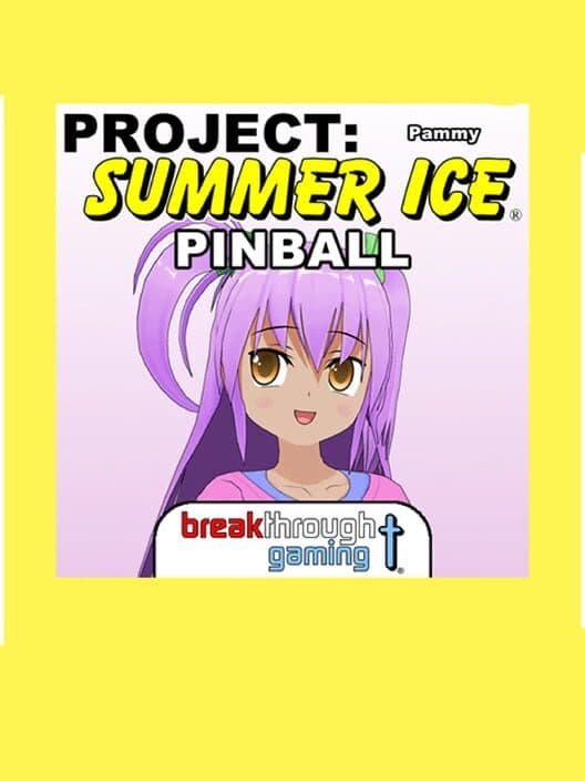 Обложка Project: Summer Ice - Pinball: Pammy