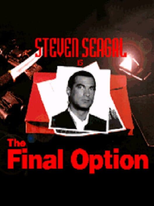 Обложка Steven Seagal Is The Final Option