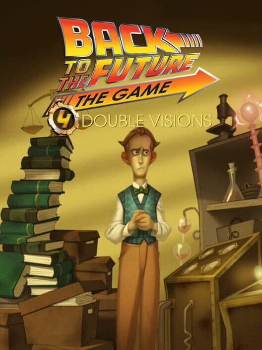 Обложка Back to the Future: The Game - Episode 4: Double Visions