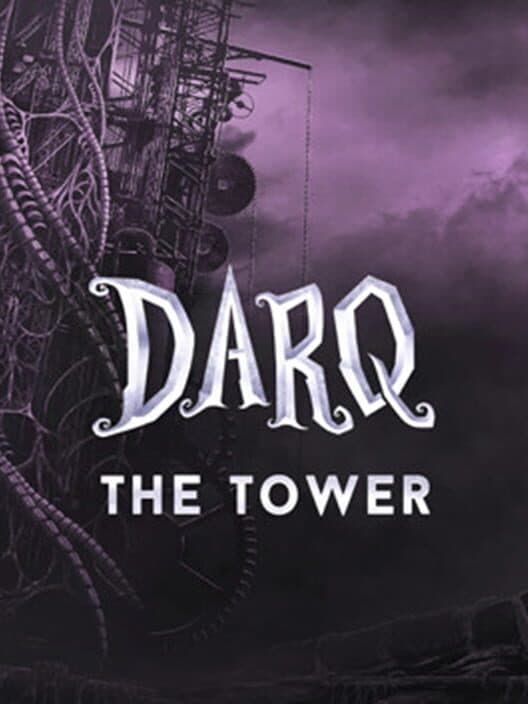 Обложка Darq: The Tower