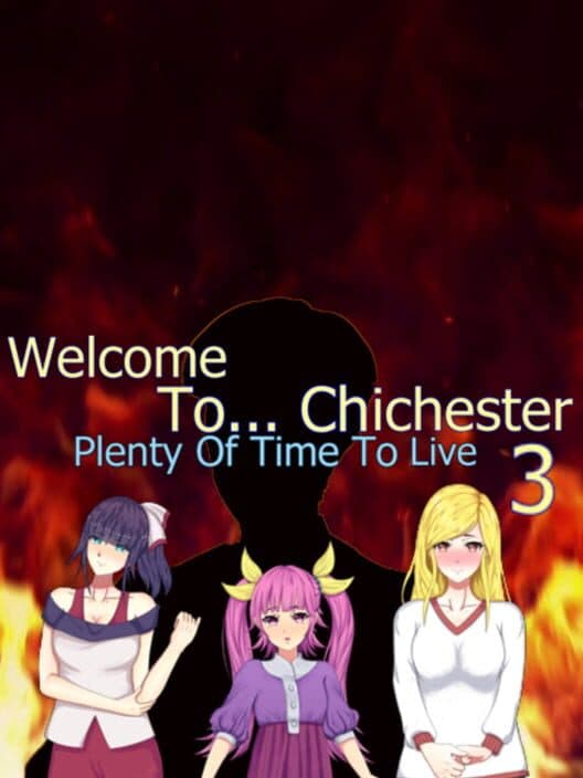 Обложка Welcome To... Chichester 3 : The Demon Of Chichester And The Last Day