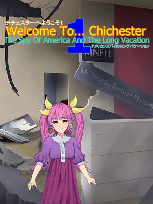Обложка Welcome To... Chichester 1 : The Spy Of America And The Long Vacation