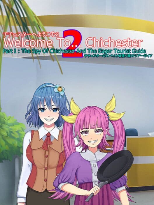 Обложка Welcome To... Chichester 2: Part I - The Spy Of Chichester And The Eager Tourist Guide