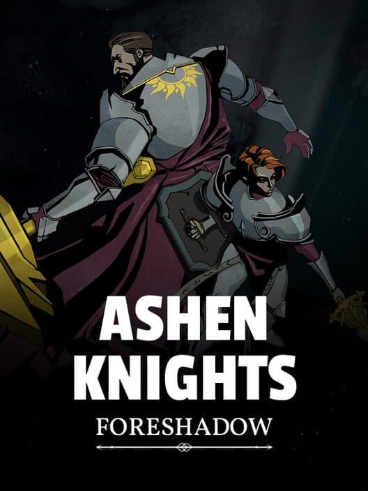 Обложка Ashen Knights: Foreshadow
