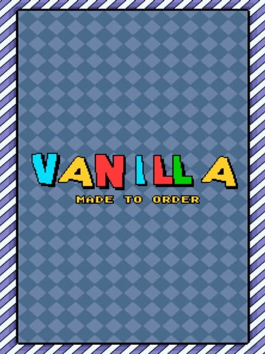 Обложка Vanilla: Made to Order