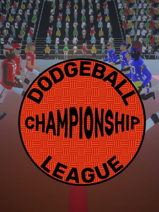 Обложка Dodgeball Championship League