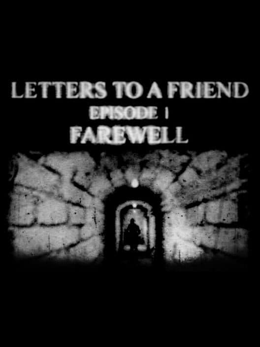 Обложка Letters to a Friend: Farewell