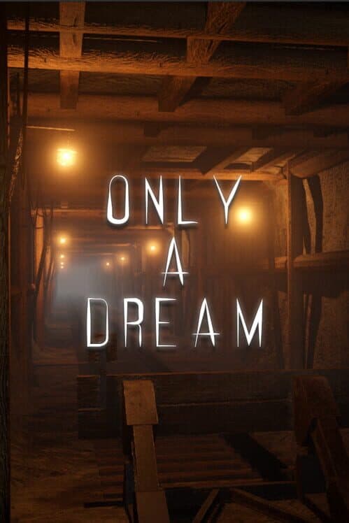 Обложка Only A Dream