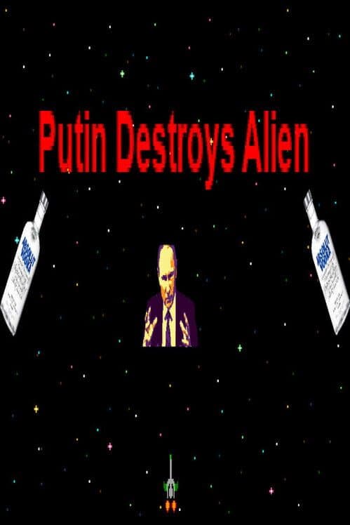 Обложка Putin Destroys Alien