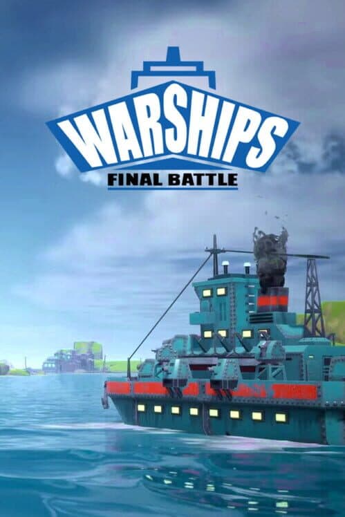 Обложка Warships Final Battle