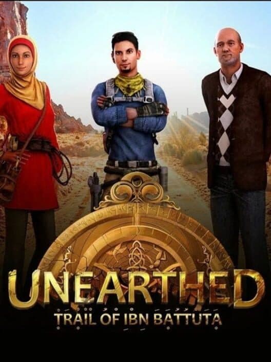 Обложка Unearthed: Trail of Ibn Battuta