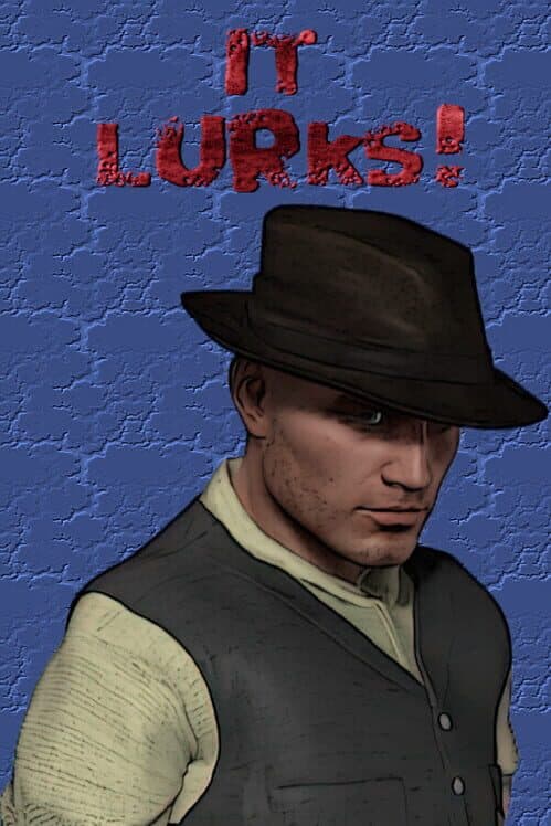 Обложка It Lurks!