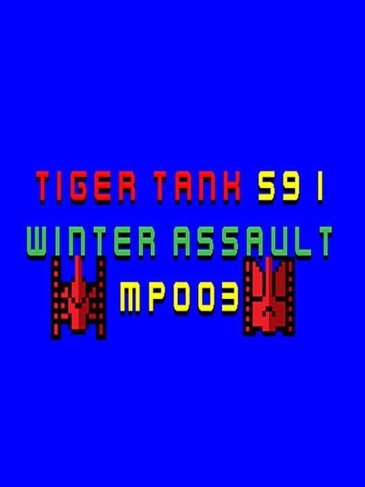 Обложка Tiger Tank 59 I: Winter Assault MP003
