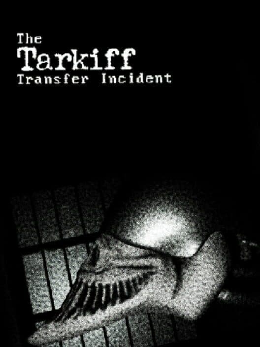 Обложка The Tarkiff Transfer Incident