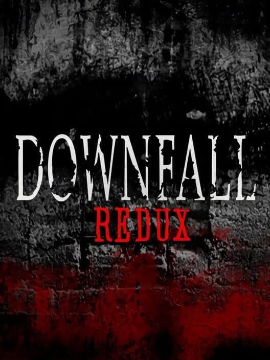 Обложка Downfall: Redux