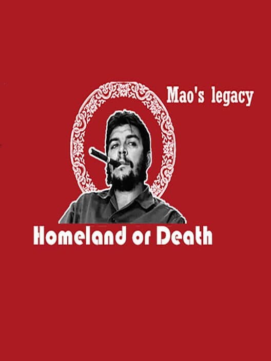 Обложка China: Mao's Legacy - Homeland or Death